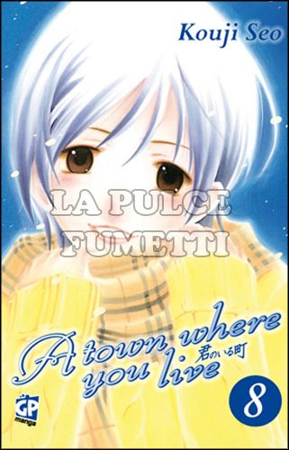 A TOWN WHERE YOU LIVE # 8